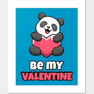 Be My Valentine - Panda Posters and Art